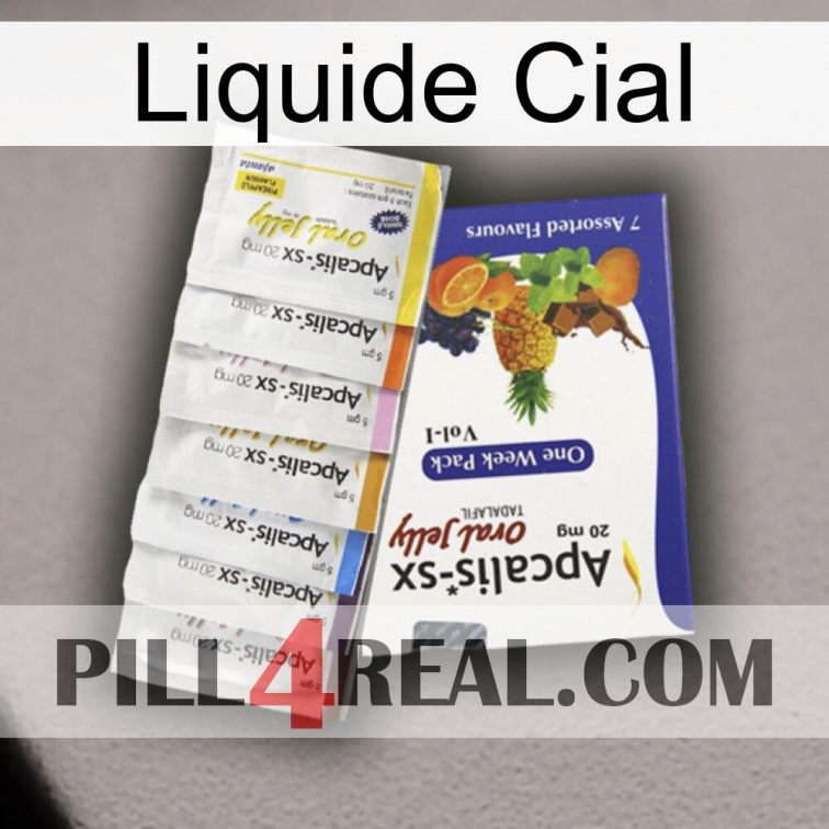 Liquid Cial 11